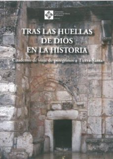 Portada de TRAS LAS HUELLAS DE DIOS EN LA HISTORIA