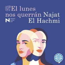 Portada de EL LUNES NOS QUERRAN (AUDIOLIBRO)