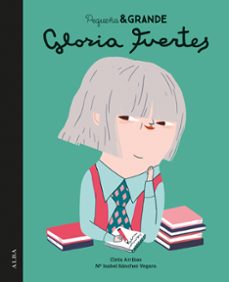 Portada de PEQUEÑA&AMP;GRANDE GLORIA FUERTES (EBOOK)