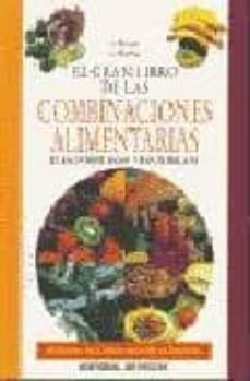 Portada de EL GRAN LIBRO DE LAS COMBINACIONES ALIMENTARIAS
