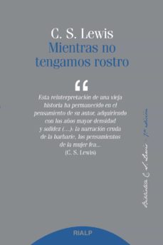 Portada de MIENTRAS NO TENGAMOS ROSTRO (7ª ED.)