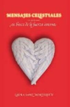 Portada de MENSAJES CELESTIALES: EN BUSCA DE LA FUERZA INTERNA