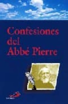 Portada de CONFESIONES DEL ABBE PIERRE