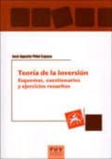 Portada de TEORIA DE LA INVERSION : ESQUEMAS, CUESTIONARIOS Y EJERCICIOS RESUELTOS