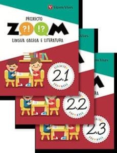 Portada de LINGUA GALEGA 2º EDUCACION PRIMARIA PROXECTO ZOOM GALICIA ED 2018 TRIMESTRAL