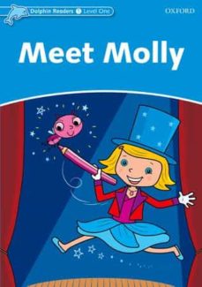 Amazon uk gratis libros de kindle para descargar MEET MOLLY (DOLPHIN READERS 1) DJVU ePub