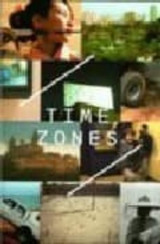 Descargas gratis audiolibros ipod TIME ZONES: RECENT FILM AND VIDEO in Spanish de JESICA MORGAN, GREGOR MUIR 9781854375490