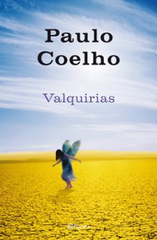 Descargar libros electrónicos de google para kindle VALQUIRIAS 9788408093190 de PAULO COELHO (Spanish Edition) RTF PDF CHM