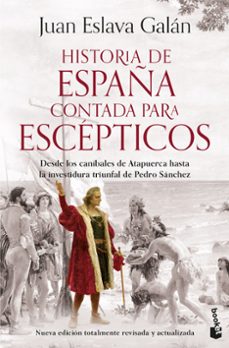 Descarga libros de inglés gratis. HISTORIA DE ESPAÑA CONTADA PARA ESCEPTICOS CHM PDB ePub de JUAN ESLAVA GALAN (Spanish Edition) 9788408293590