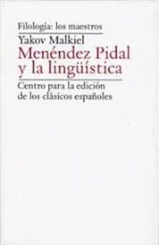 Descargar MENENDEZ PIDAL Y LA LINGUISTICA gratis pdf - leer online