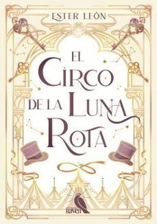 EL CIRCO DE LA LUNA ROTA