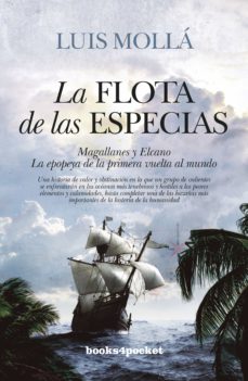 Descarga gratuita de libros de sonido. LA FLOTA DE LAS ESPECIAS (Literatura española) de LUIS MOLLA AYUSO 9788416622290