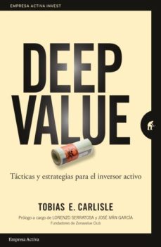 Descargar DEEP VALUE: TACTICA Y ESTRATEGIAS PARA EL INVERSOR ACTIVO gratis pdf - leer online