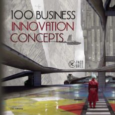 Portada de (I.B.D.) 100 BUSINESS INNOVATION CONCEPTS