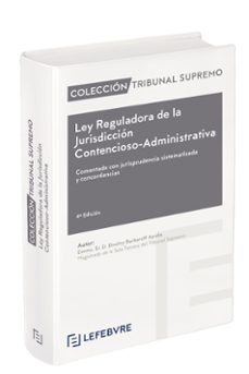 Ebook para descargar gratis estructura de datos LEY REGULADORA DE LA JURISDICCIÓN CONTENCIOSO- ADMINISTRATIVA (Spanish Edition) 9788418405990