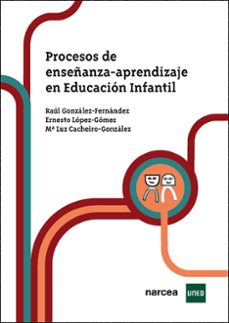 Imagen de PROCESOS DE ENSEÑANZA-APRENDIZAJE EN EDUCACION INFANTIL de RAUL GONZALEZ FERNANDEZ