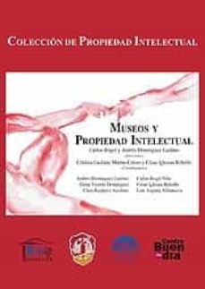 Descargar MUSEOS Y PROPIEDAD INTELECTUAL gratis pdf - leer online