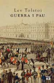 Descargas gratuitas de libros más vendidos. GUERRA I PAU de LEON TOLSTOI (Spanish Edition) FB2 ePub