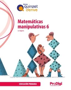 Descargar libros electrónicos gratis para ipad MATEMATICAS MANIPULATIVAS 6º EDUCACION PRIMARIA ED 2023 QUINCET DERIVE PRODIGI de  9788430747290 in Spanish