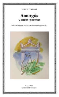 Descargar ebook en formato pdf gratis AMORGOS Y OTROS POEMAS (Spanish Edition) PDF FB2 MOBI de NIKOS GATSOS