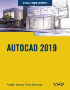 Libro de audio gratis descargar libro de audio AUTOCAD 2019 de ANTONIO MANUEL REYES RODRIGUEZ en español