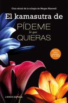 Portada de EL KAMASUTRA DE PIDEME LO QUE QUIERAS