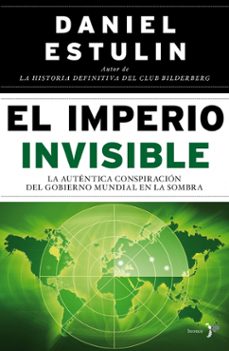 PE) IMPERIO INVISIBLE | DANIEL ESTULIN | Casa del Libro