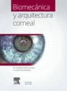 Ebooks best sellers BIOMECANICA Y ARQUITECTURA CORNEAL (Spanish Edition) 