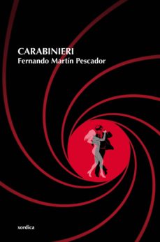 Los mejores libros gratis en pdf descargados CARABINIERI de FERNANDO MARTIN PESCADOR