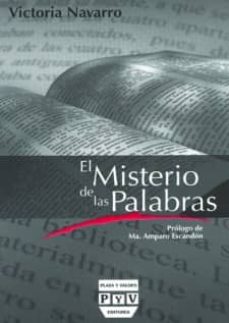 Descargar libros gratis para iphone 4 EL MISTERIO DE LAS PALABRAS de VICTORIA NAVARRO CHM iBook en español 9788496780590