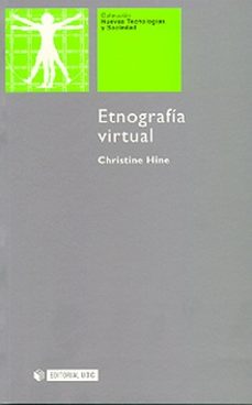 Descargas de libros ETNOGRAFIA VIRTUAL (Spanish Edition) de CHRISTINE HINE 9788497880190