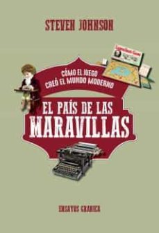 Descarga de libros de joomla EL PAIS DE LAS MARAVILLAS en español 9789878358390