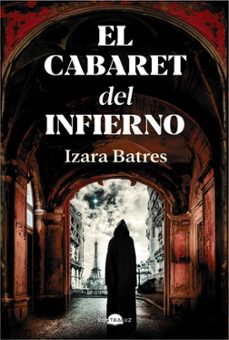 Descargar libros para ipad EL CABARET DEL INFIERNO