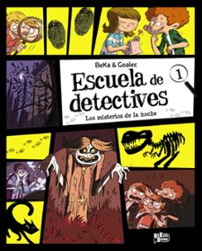 Descargas gratuitas de torrents ebooks ESCUELA DE DETECTIVES 1. LOS MISTERIOS DE LA NOCHE  (Spanish Edition) de BEKA 9791388034190