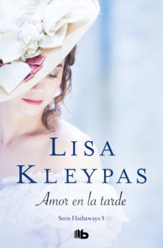 Portada de AMOR EN LA TARDE (SERIE HATHAWAYS 5)