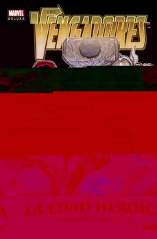 Portada de LOS VENGADORES 1. LA EDAD HEROICA