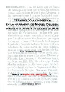 Portada de TERMINOLOGIA CINEGETICA EN LA NARRATIVA DE MIGUEL DELIBES