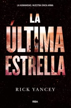 Portada de LA QUINTA OLA 3 - LA ULTIMA ESTRELLA (EBOOK)