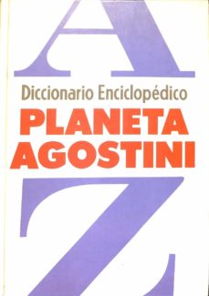 Portada de DICCIONARIO ENCICLOPEDICO PLANETA - AGOSTINI.