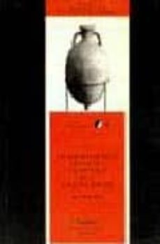 Portada de LAS ANFORAS DE ACEITE DE LA BETICA Y SU PRESENCIA EN LA CATALUÑA ROMANA