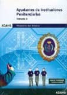 Portada de AYUDANTES DE INSTITUCIONES PENITENCIARIAS. TEMARIO 3: MINISTERIO DEL INTERIOR