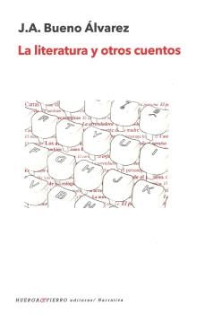 Portada de LA LITERATURA Y OTROS CUENTOS