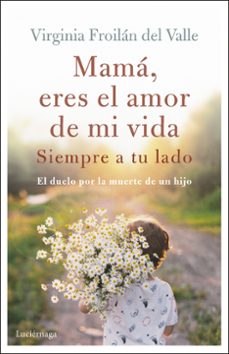 Portada de MAMA ERES EL AMOR DE MI VIDA