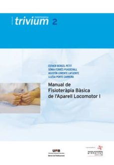 Portada de MANUAL DE FISIOTERAPIA BASICA DE LAPARELL LOCOMOTOR I