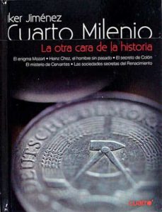 Portada de CUARTO MILENIO 18. LA OTRA CARA DE LA HISTORIA