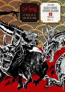 Portada de SON GOKU, EL HEROE DE LA RUTA DE LA SEDA NUM. 03 (DE 6)