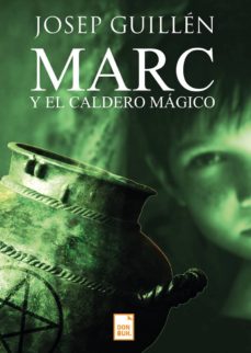 Portada de MARC Y EL CALDERO MAGICO
