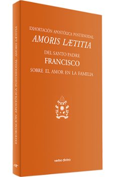 Portada de EXHORTACION APOSTOLICA POSTSINODAL AMORIS LAETITIA. LA ALEGRIA DEL AMOR.