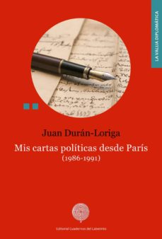 Portada de MIS CARTAS POLITICAS DESDE PARIS (1986-1991)