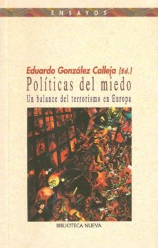 Portada de POLITICAS DEL MIEDO: UN BALANCE DEL TERRORISMO EN EUROPA